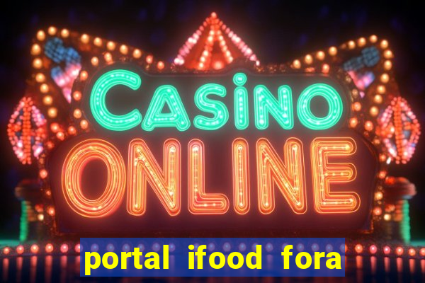 portal ifood fora do ar